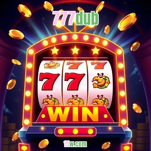 777dub: A Confiabilidade Que Todo Jogador Deseja